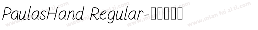 PaulasHand Regular字体转换
